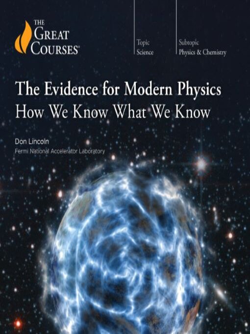 Title details for The Evidence for Modern Physics by Don Lincoln - Available
